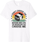 Mens The Musubi Dad Life Choose Me Hawaii Japanese Food Rice Premium T-Shirt T-Shirt | Fan Favorite