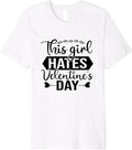 Anti Valentines Day Quote Premium T-Shirt T-Shirt | Premium Quality