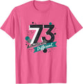 73 and Authentically Different Birthday Gift Idea Apparel | US Viral Style