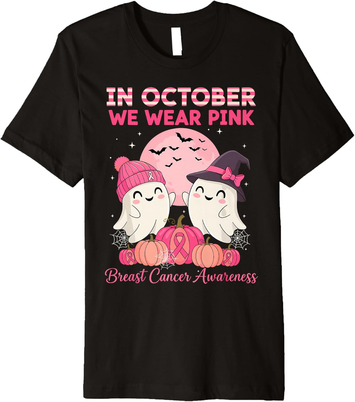 in October We Wear Pink Ghost Witch Breast Cancer Awareness Premium Apparel | Fan Favorite