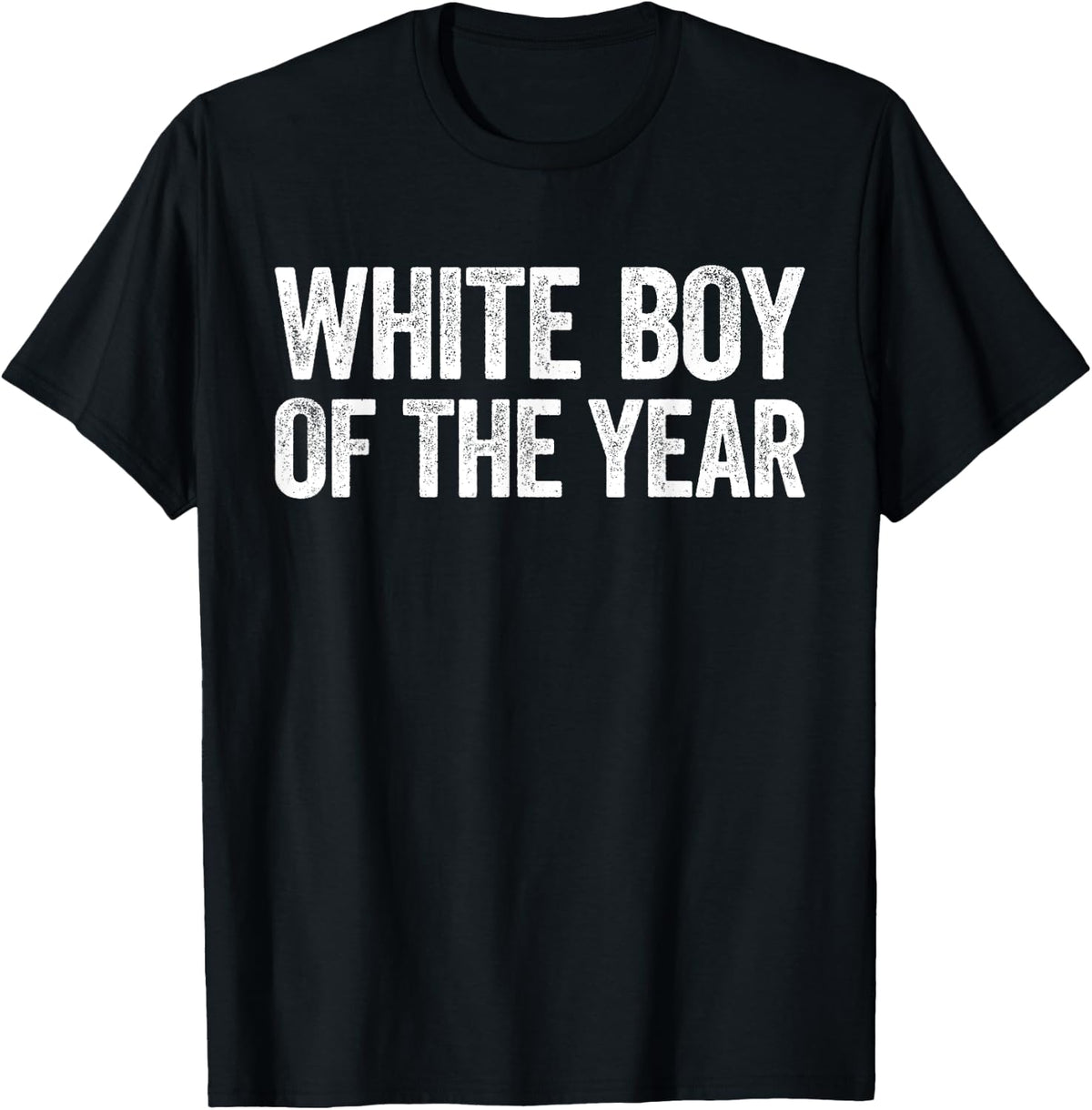 White Boy Of The Year Shirt Funny Statement