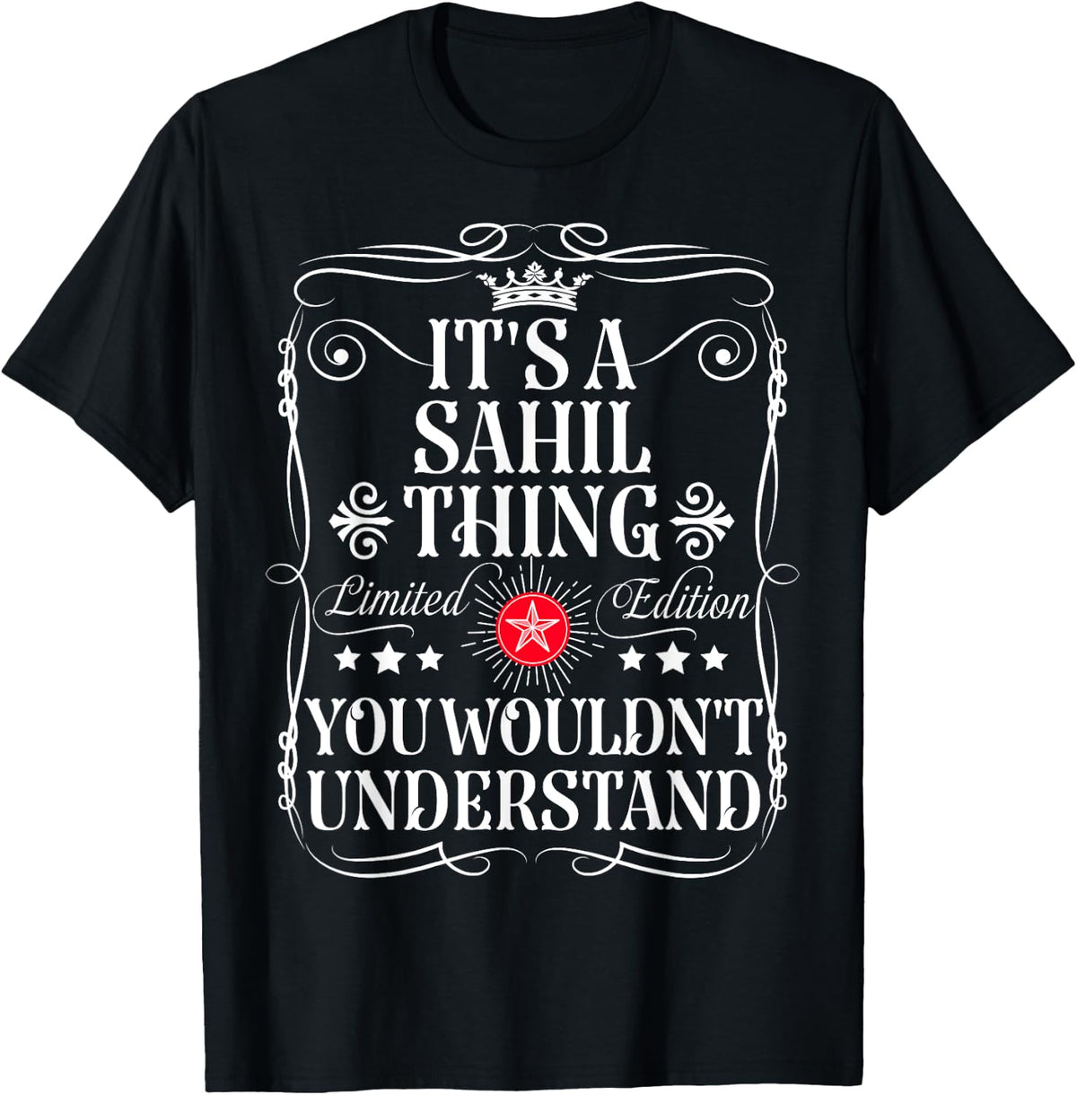 Sahil Name Its A Sahil Thing You Wouldn't Understand Apparel | Best Seller