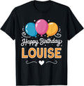 Happy Birthday Louise Apparel | Trending 2025