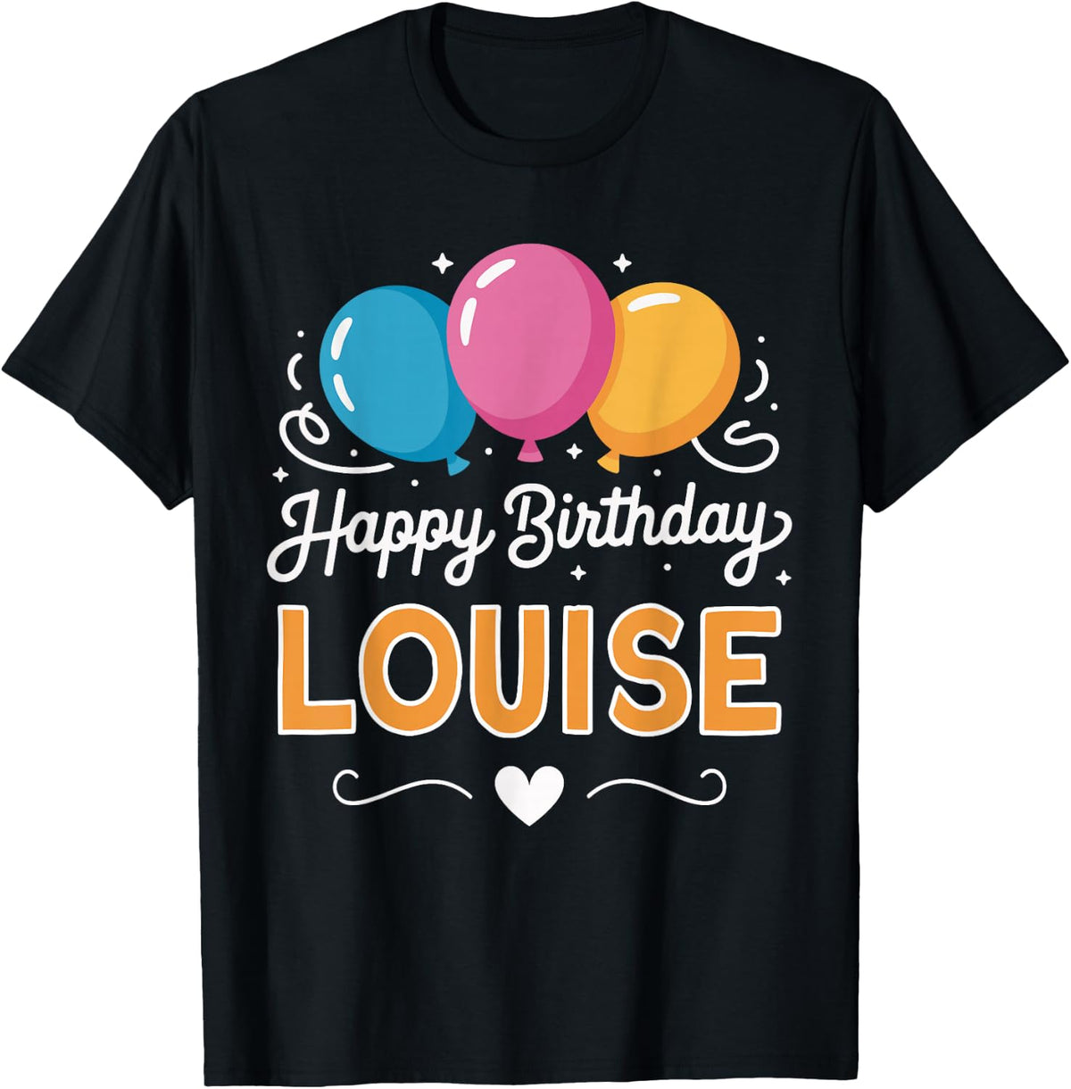 Happy Birthday Louise Apparel | Trending 2025