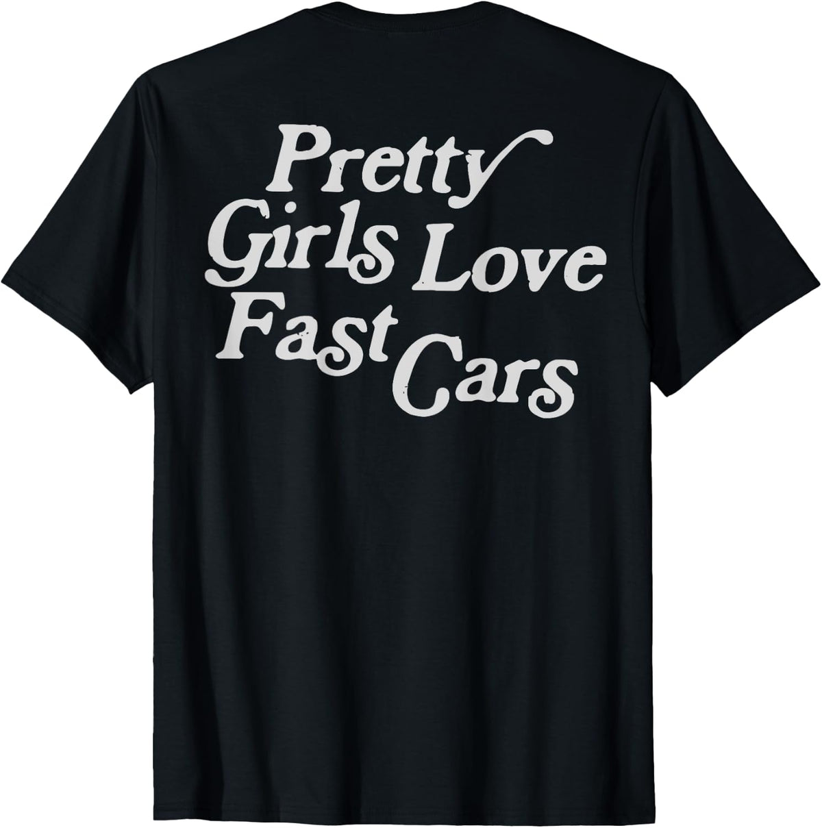 Pretty Girls Love Fast Cars Apparel | US Viral Style